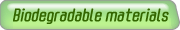 biogradable materials